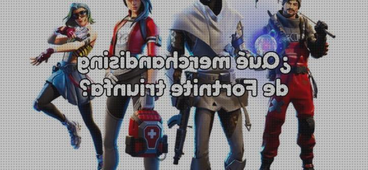 Las mejores fortnite merchandising fortnite